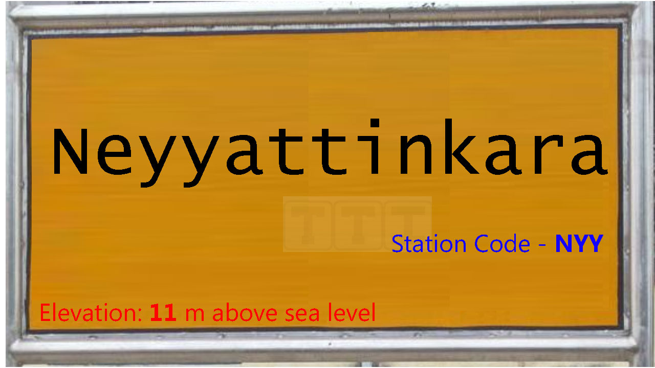 Neyyattinkara Neyyattinkara