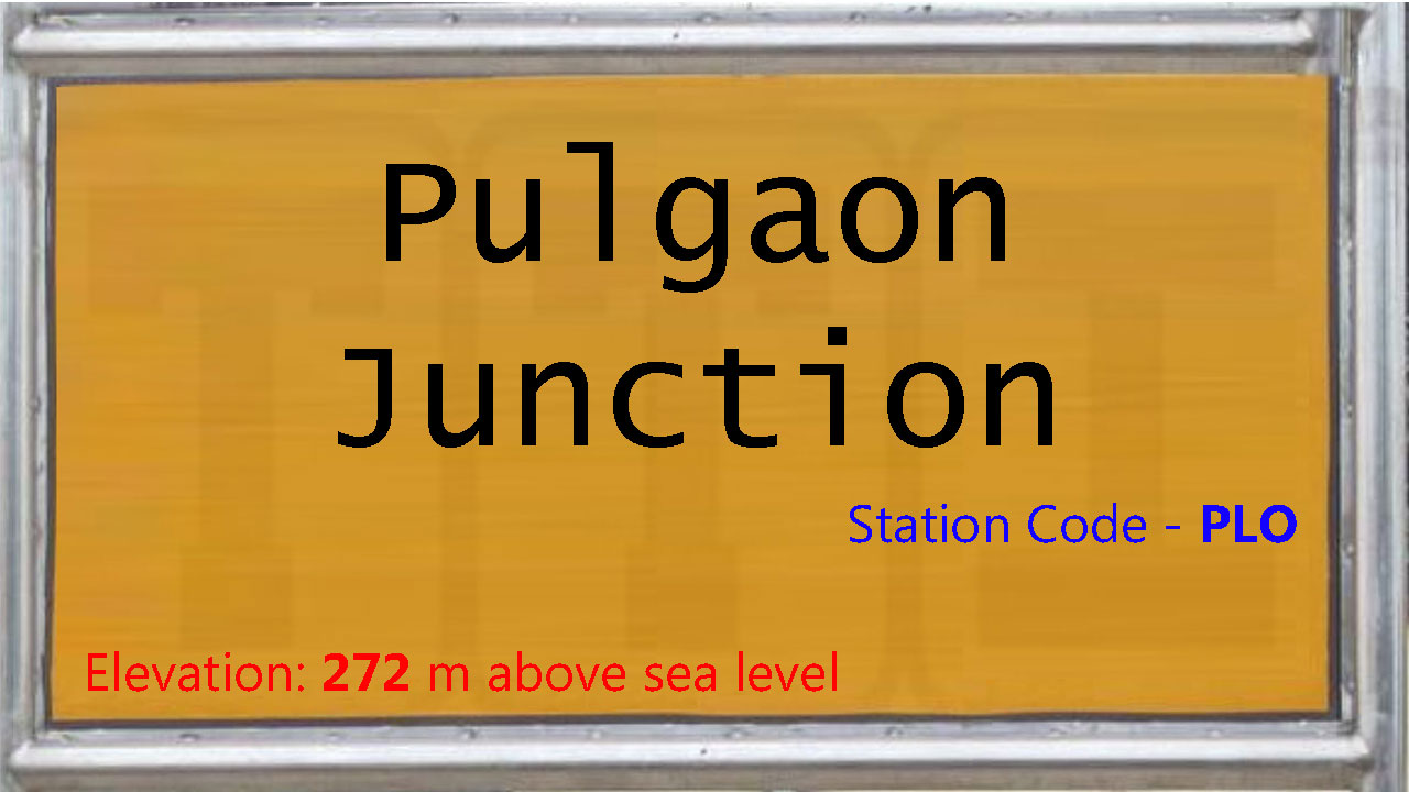 Pulgaon Junction Pulgaon Junction