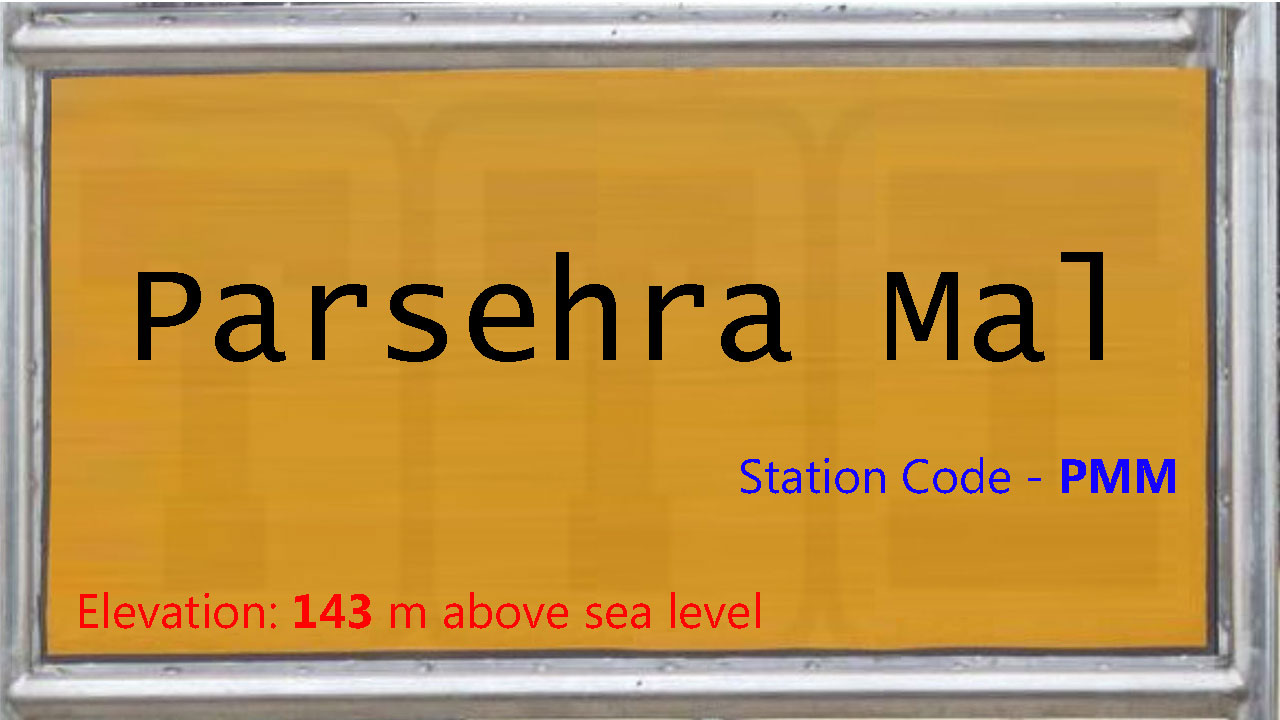 Parsehra Mal Parsehra Mal