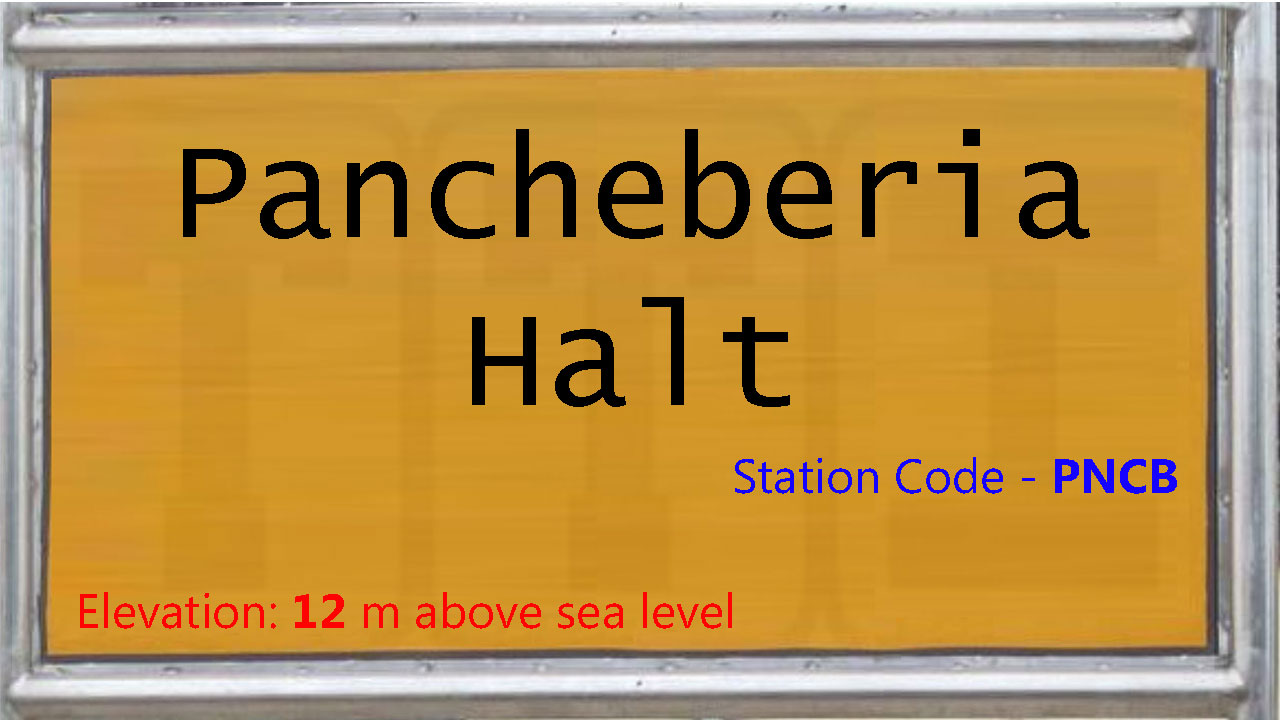 Pancheberia Halt