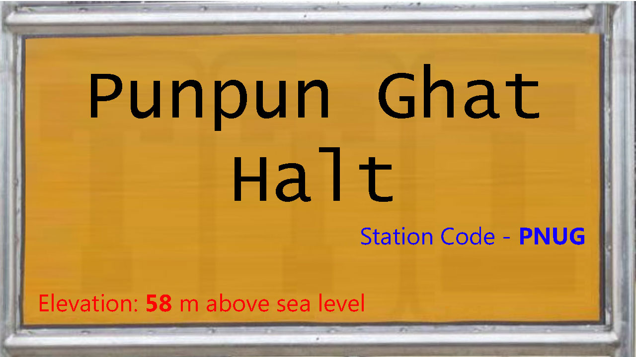 Punpun Ghat Halt Punpun Ghat Halt