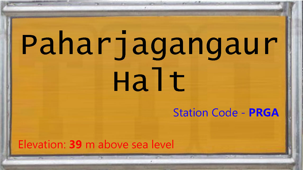 Paharjagangaur Halt