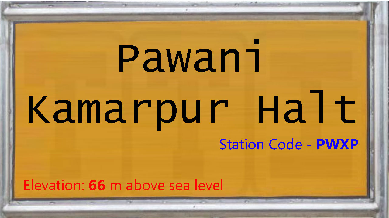Pawani Kamarpur Halt