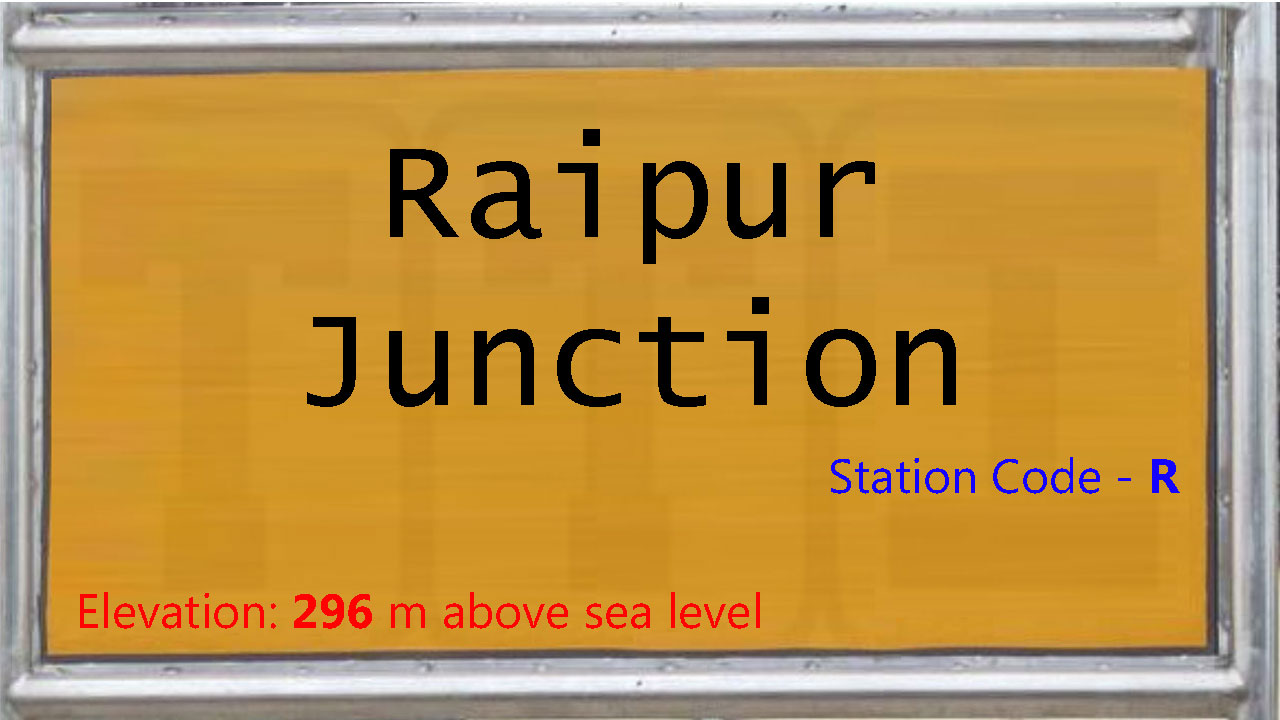 Raipur Junction Raipur Junction