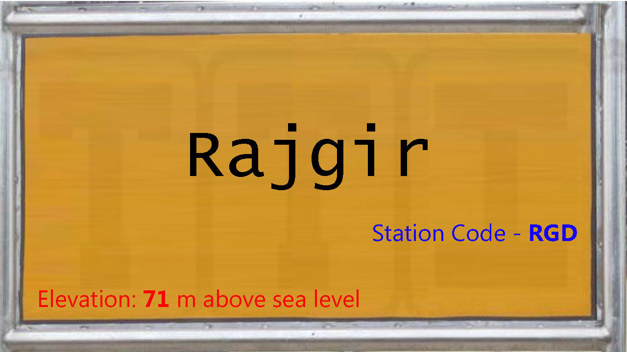 Rajgir Rajgir