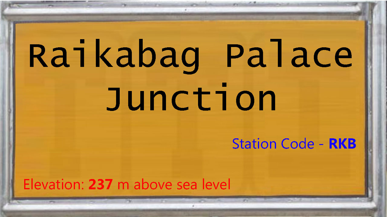 Raikabag Palace Junction Raikabag Palace Junction