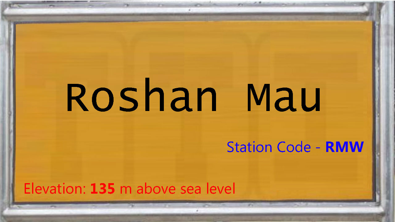 Roshan Mau Roshan Mau