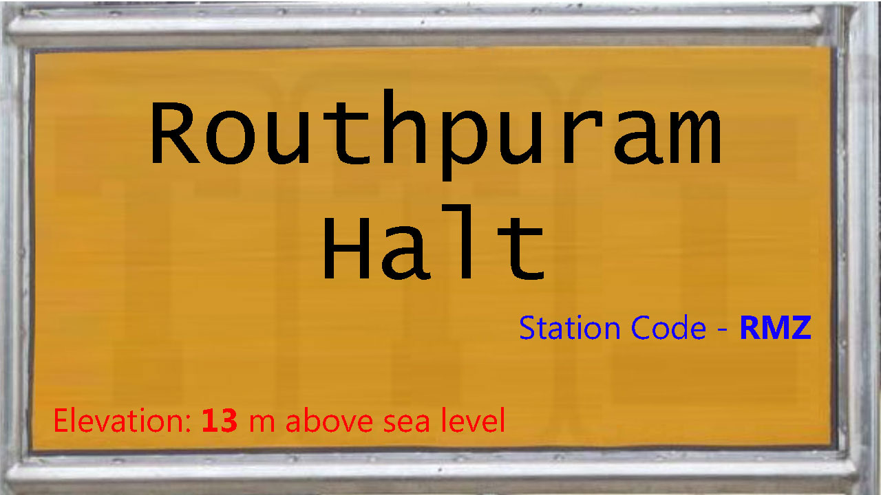 Routhpuram Halt