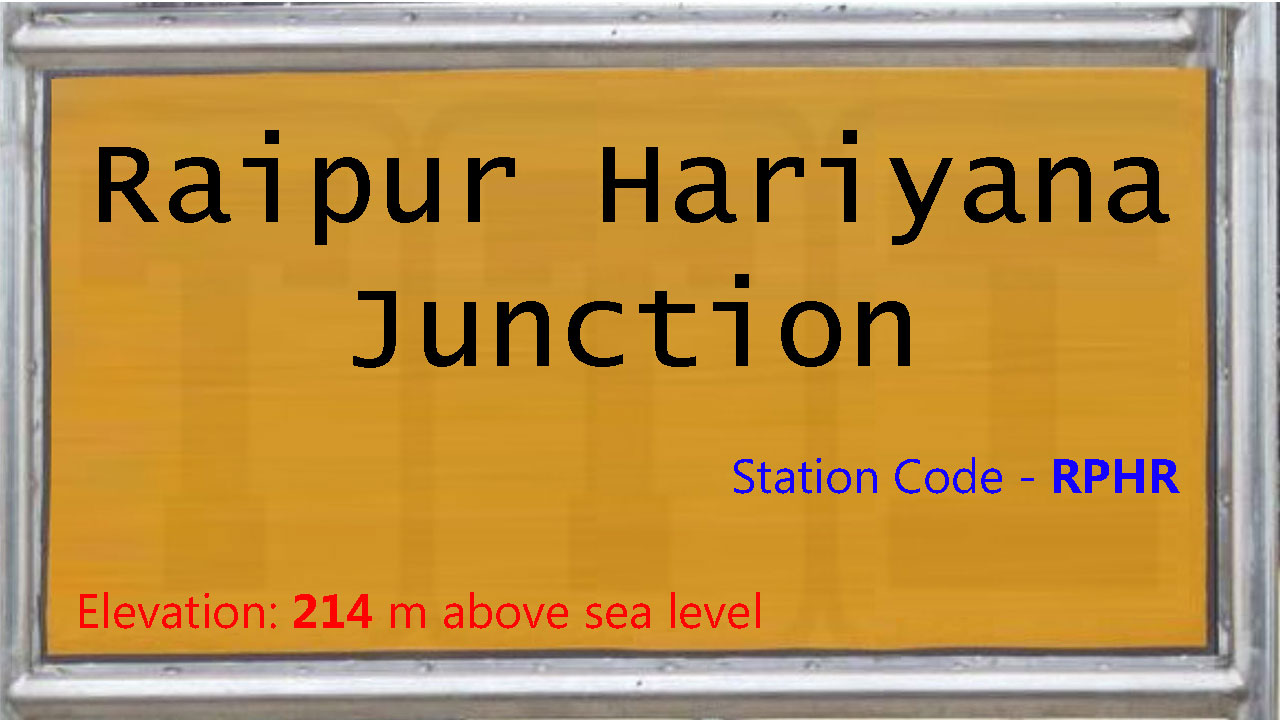 Raipur Hariyana Junction