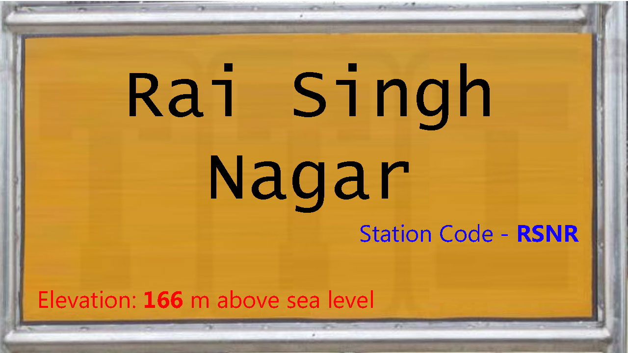 Rai Singh Nagar Rai Singh Nagar