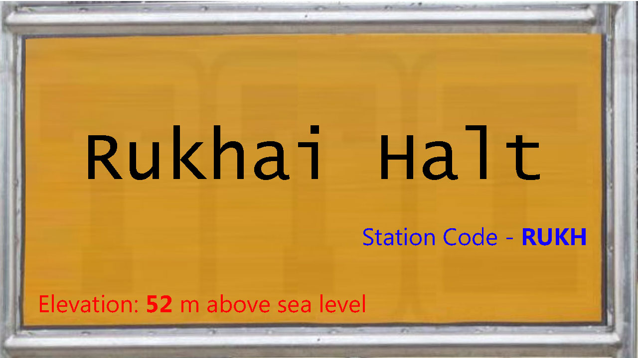 Rukhai Halt