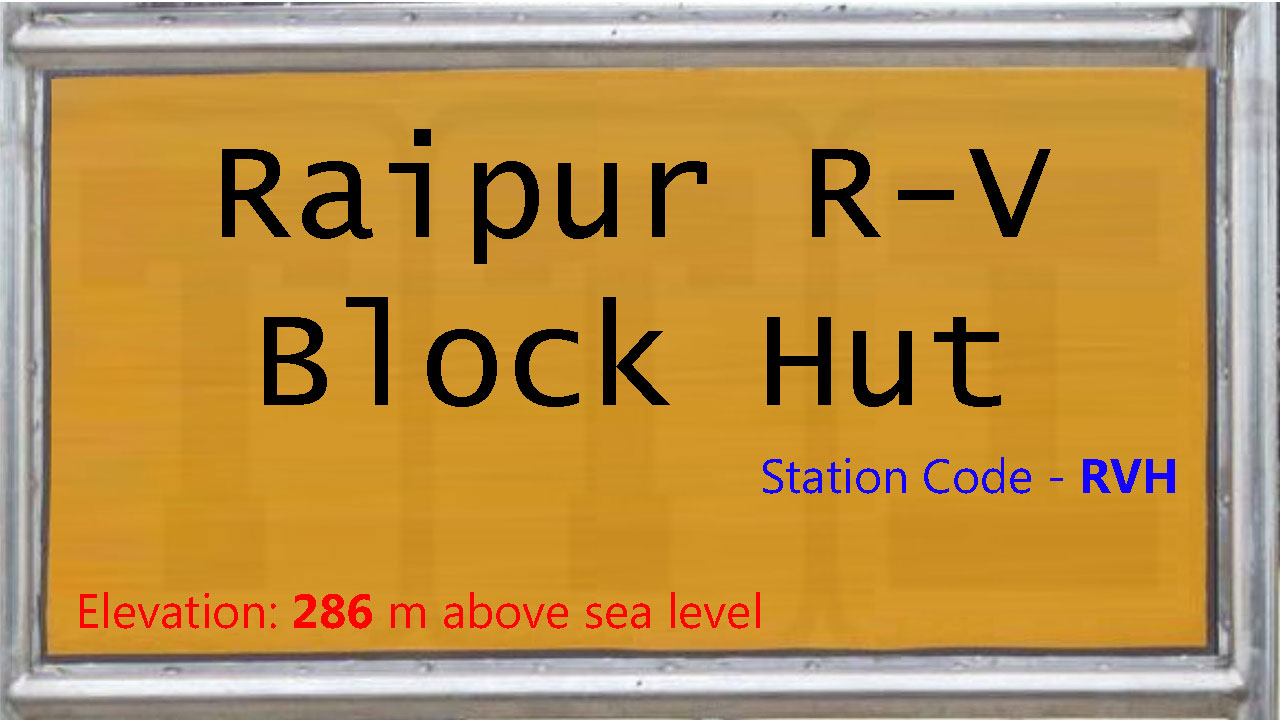 Raipur R-V Block Hut Raipur R-V Block Hut