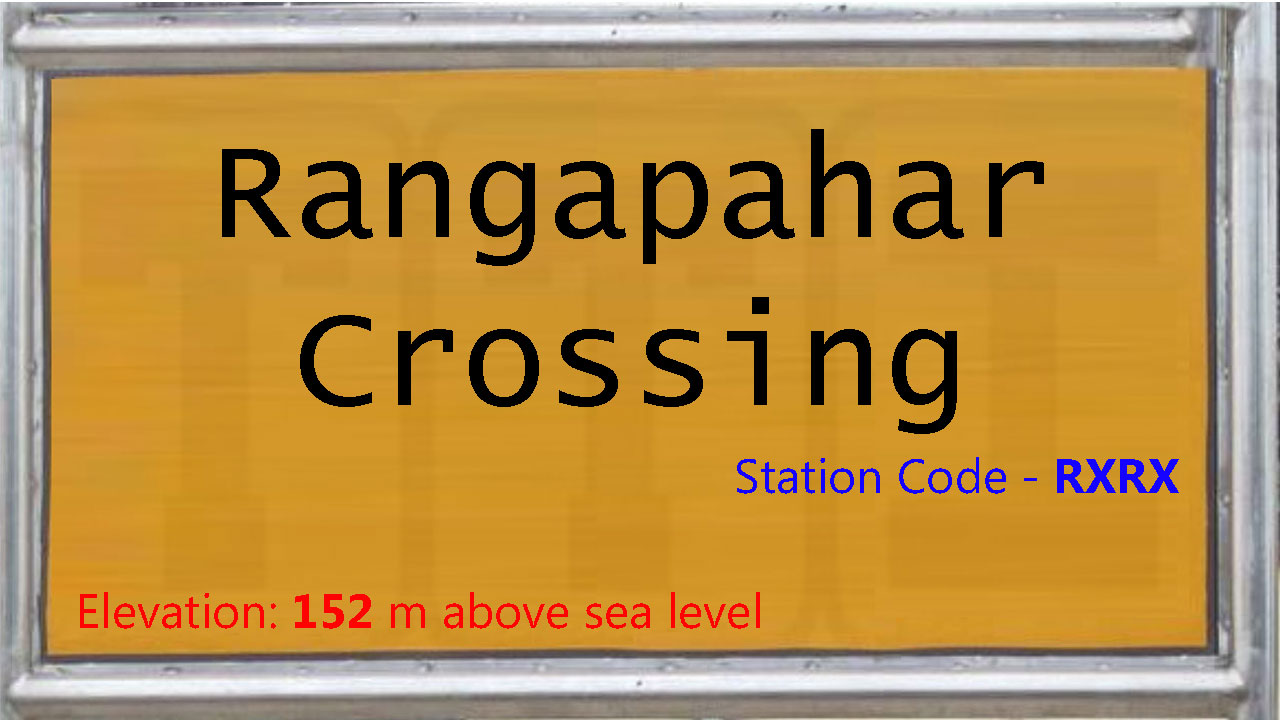 Rangapahar Crossing