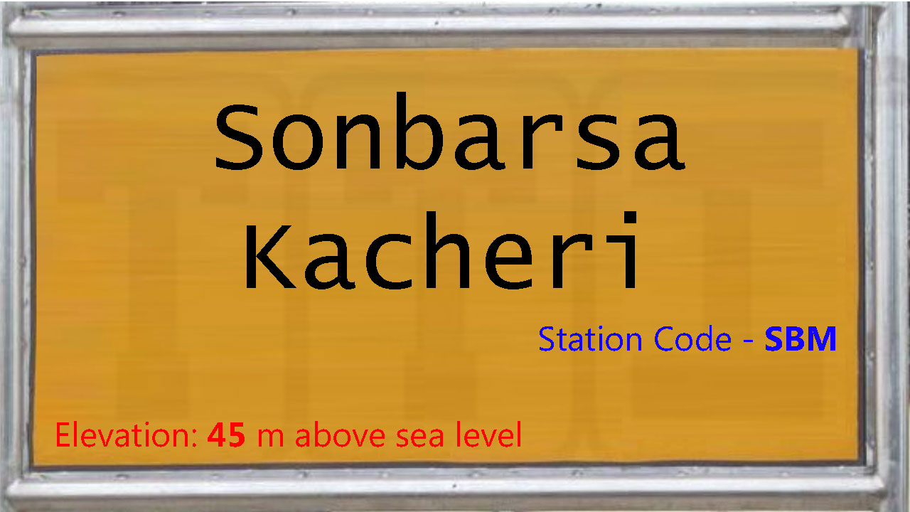 Sonbarsa Kacheri Sonbarsa Kacheri