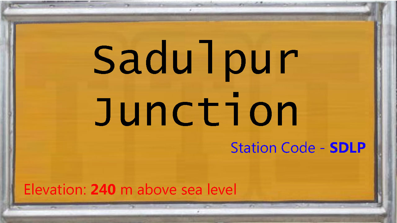 Sadulpur Junction Sadulpur Junction