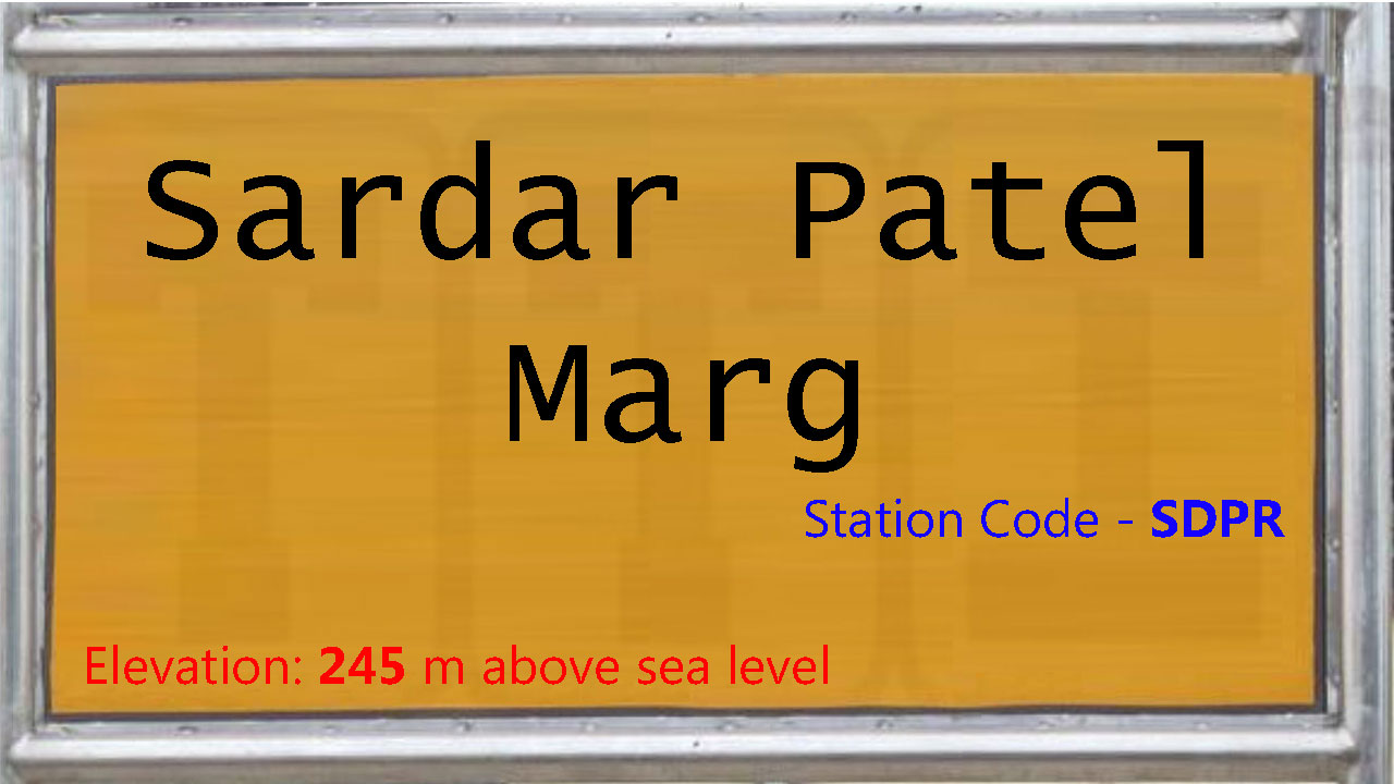 Sardar Patel Marg Sardar Patel Marg