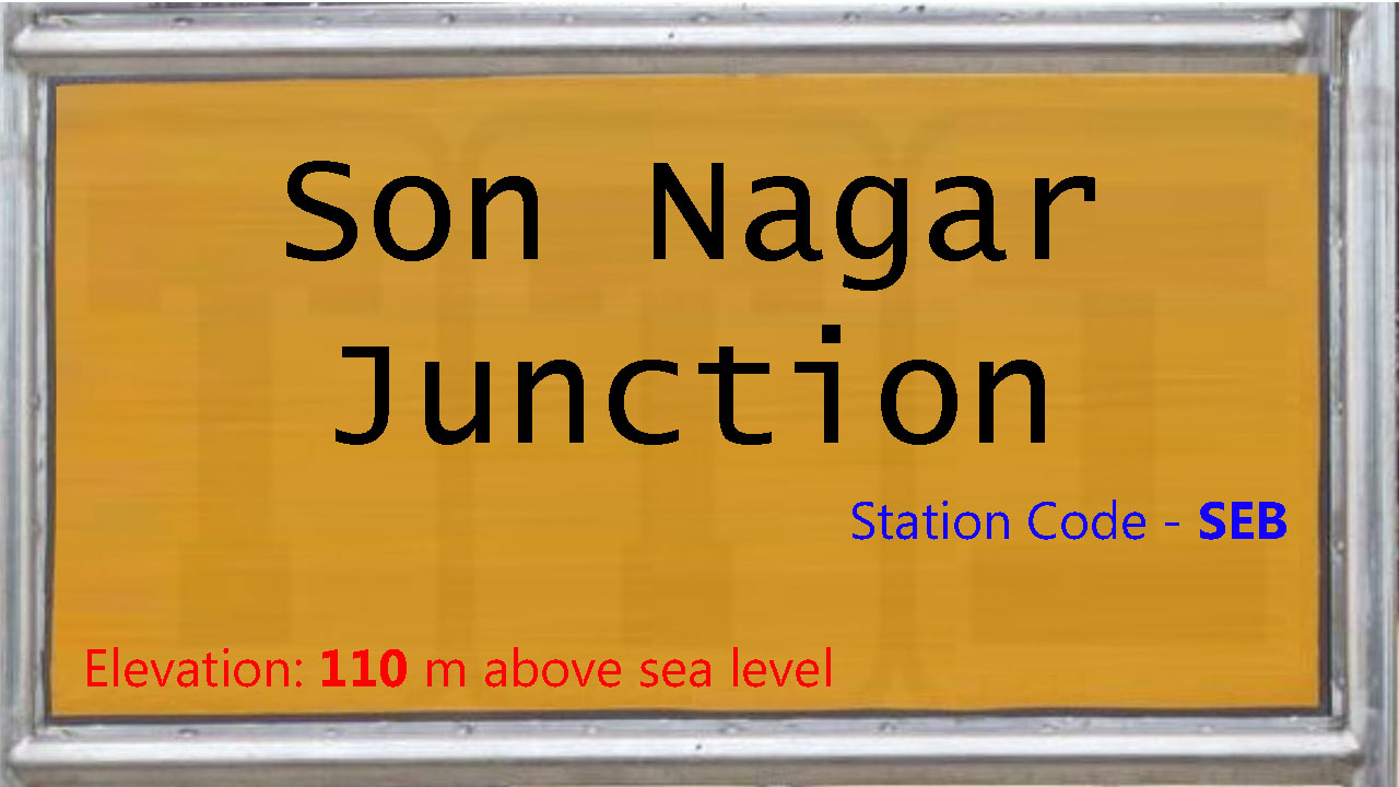 Son Nagar Junction Son Nagar Junction