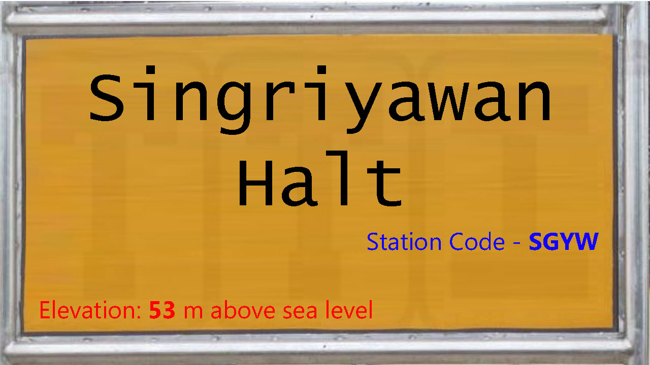 Singriyawan Halt Singriyawan Halt