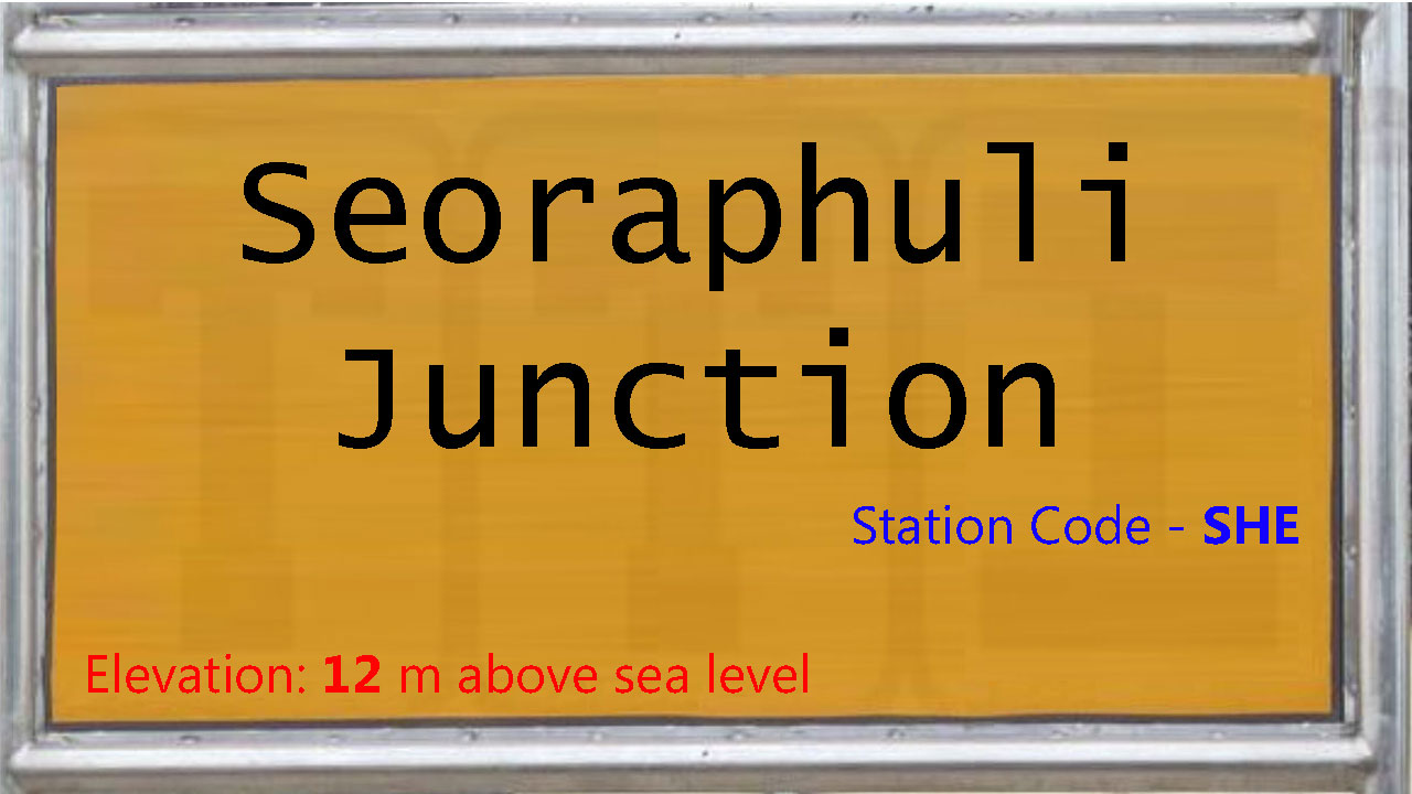Seoraphuli Junction Seoraphuli Junction