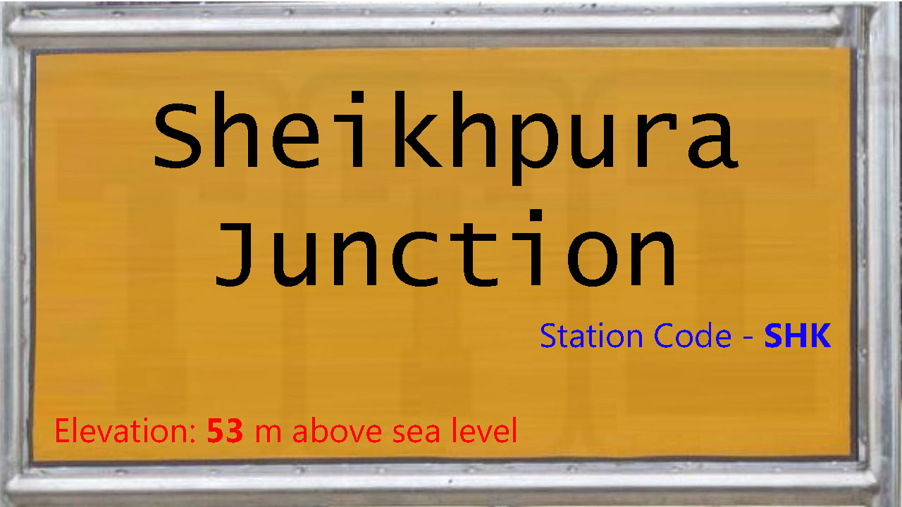 Sheikhpura Junction Sheikhpura Junction