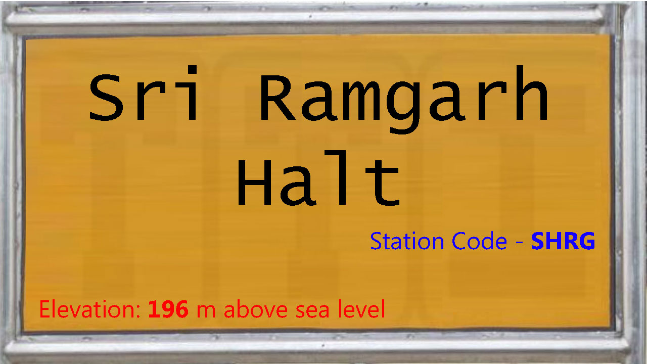 Sri Ramgarh Halt