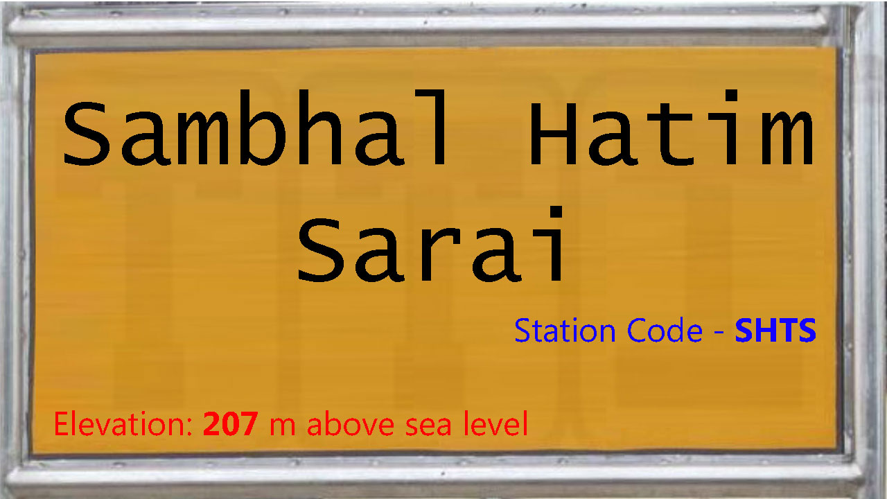 Sambhal Hatim Sarai