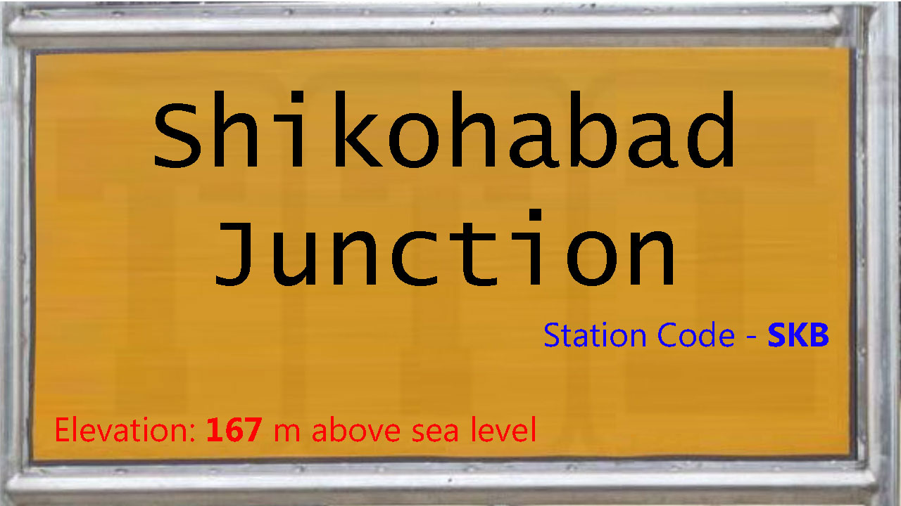Shikohabad Junction Shikohabad Junction