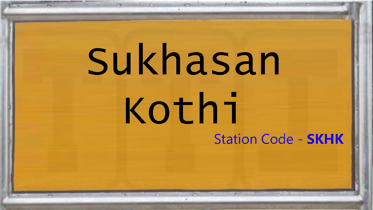 Sukhasan Kothi