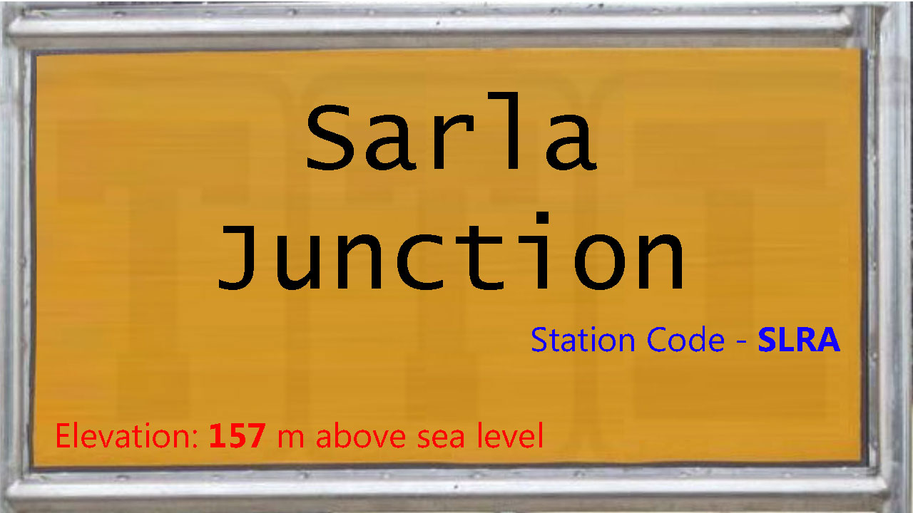 Sarla Junction Sarla Junction