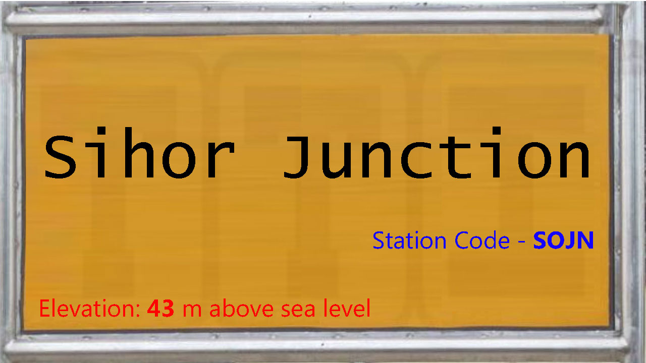Sihor Junction