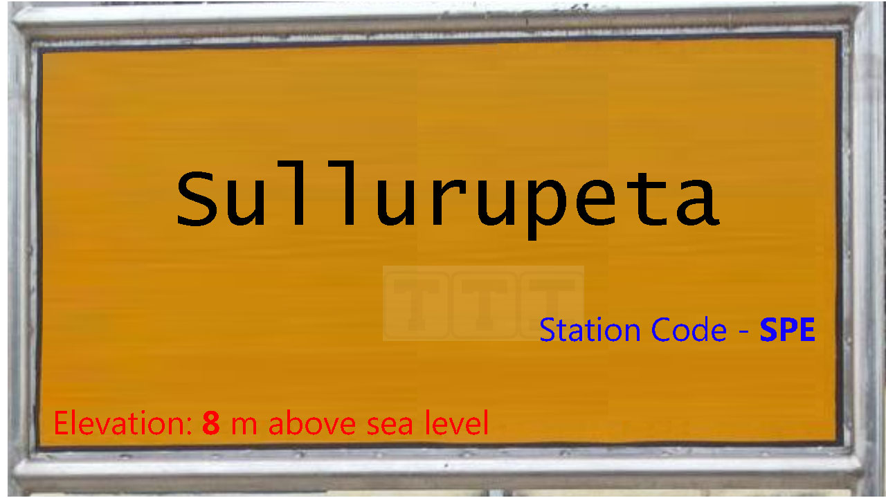 Sullurupeta Sullurupeta