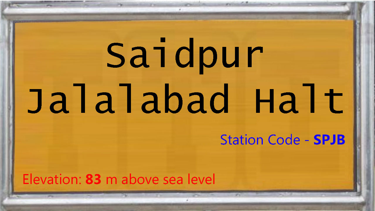 Saidpur Jalalabad Halt Saidpur Jalalabad Halt