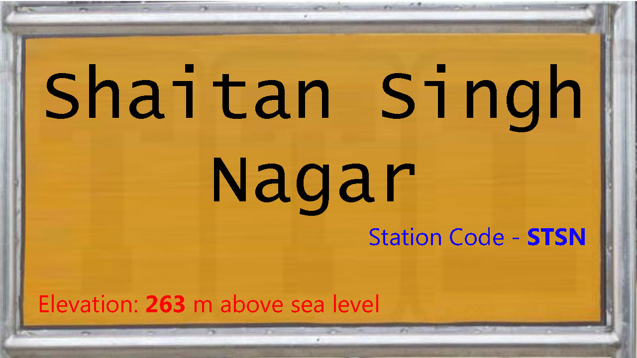 Shaitan Singh Nagar Shaitan Singh Nagar