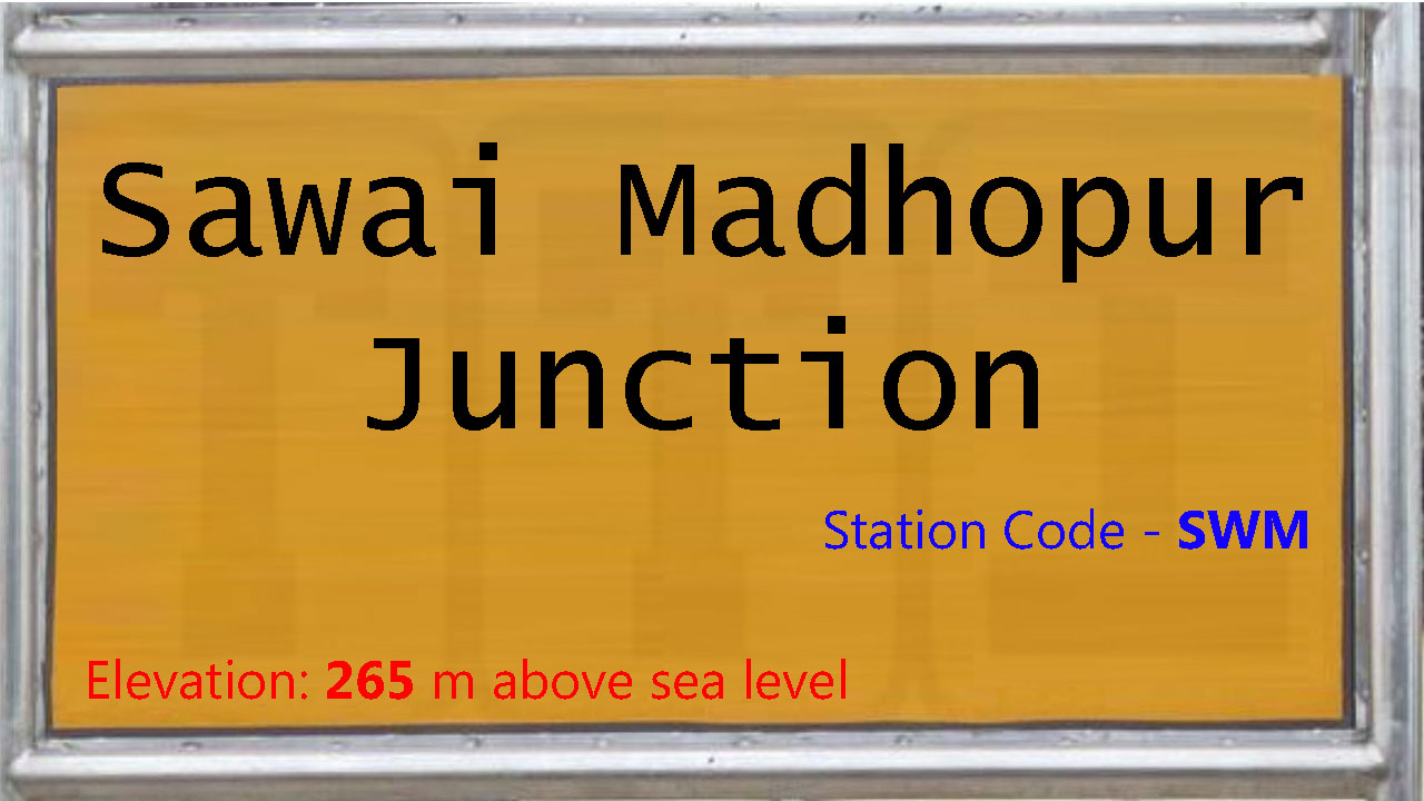 Sawai Madhopur Junction Sawai Madhopur Junction