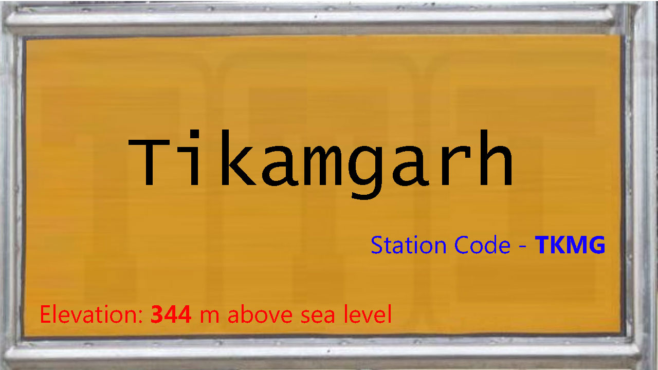 Tikamgarh Tikamgarh