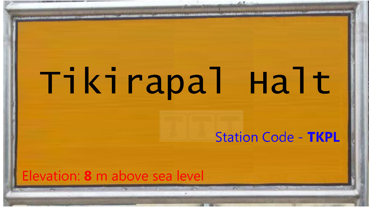 Tikirapal Halt