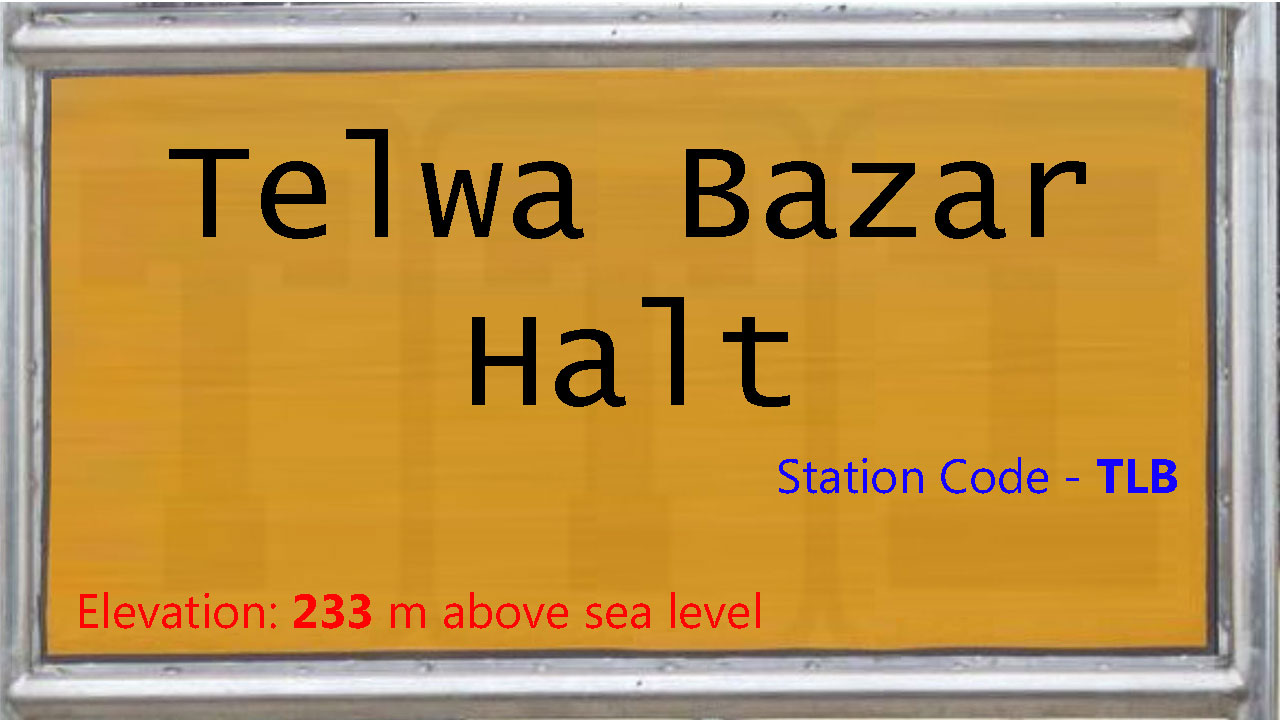 Telwa Bazar Halt