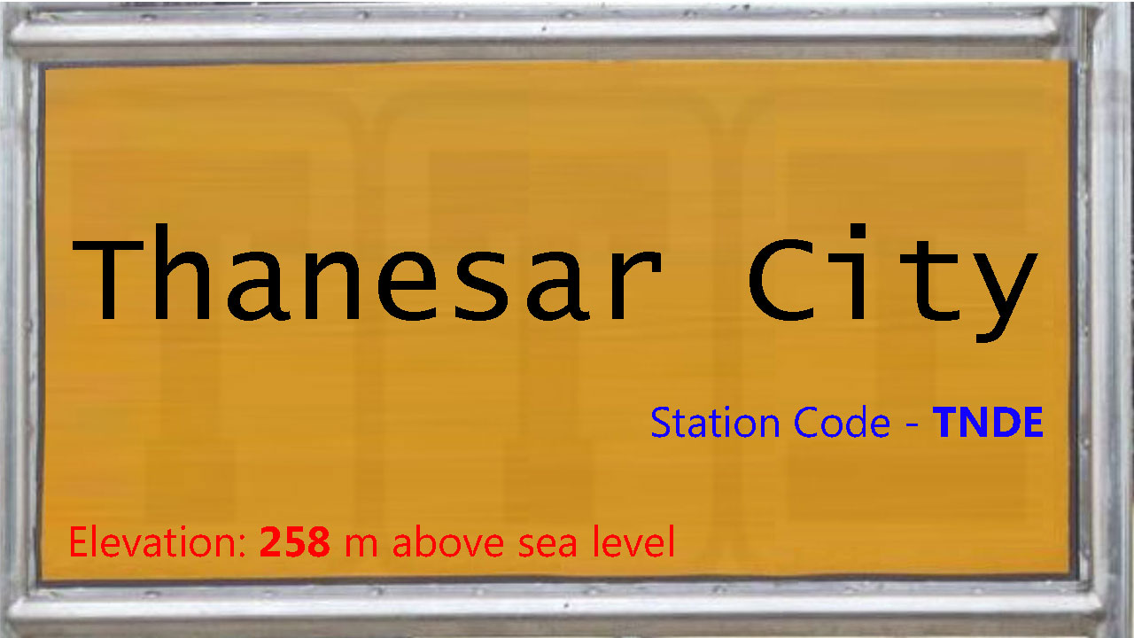 Thanesar City Thanesar City