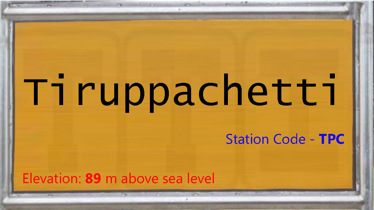Tiruppachetti Tiruppachetti