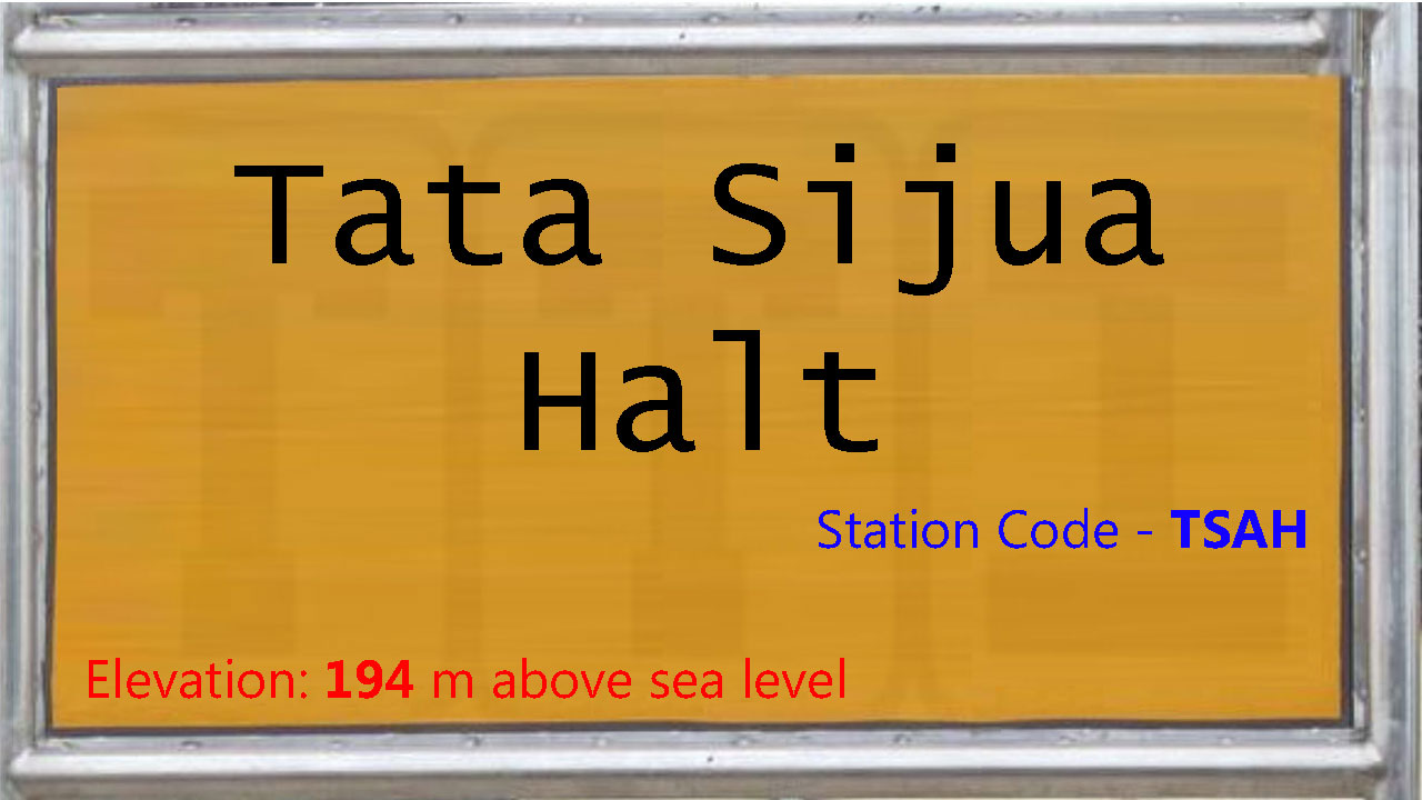 Tata Sijua Halt Tata Sijua Halt