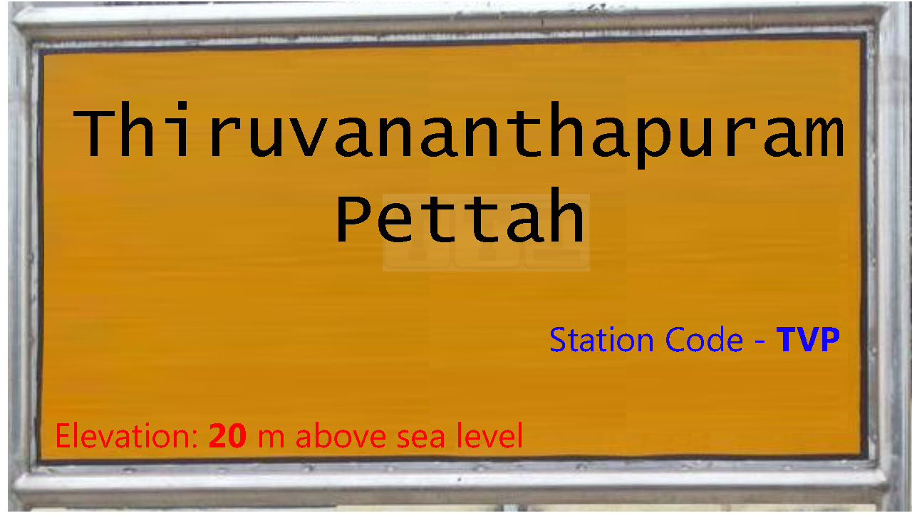 Thiruvananthapuram Pettah Thiruvananthapuram Pettah