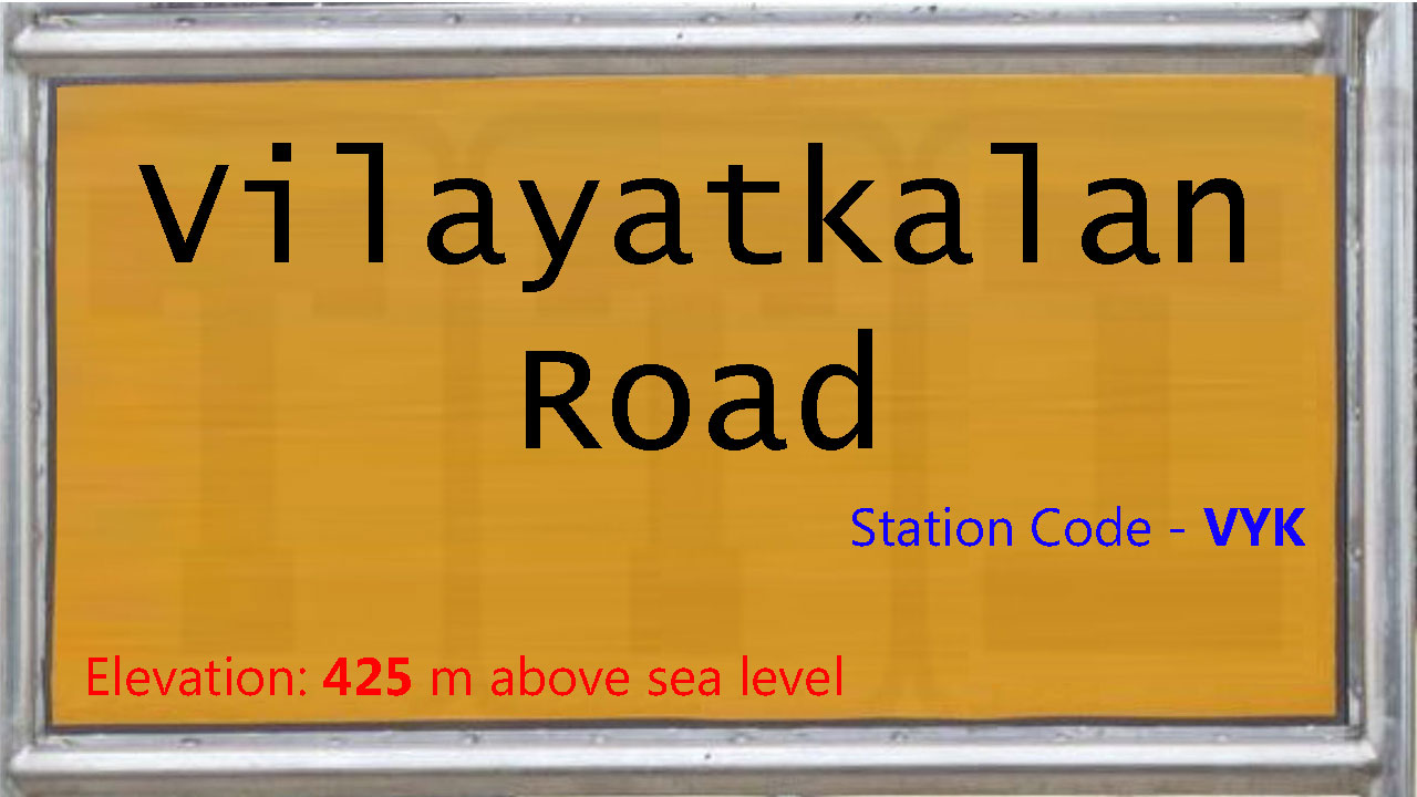 Vilayatkalan Road Vilayatkalan Road