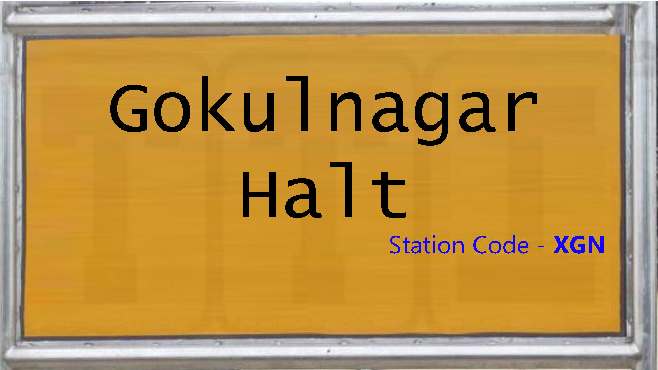 Gokulnagar Halt Gokulnagar Halt