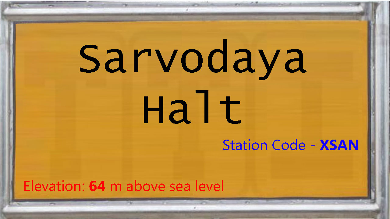 Sarvodaya Halt