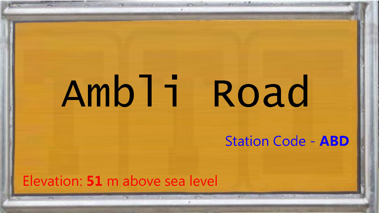 Ambli Road