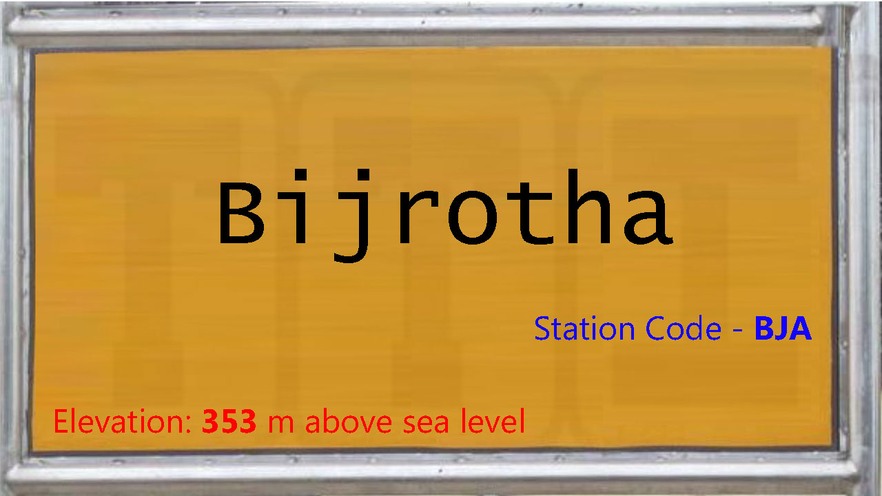 Bijrotha