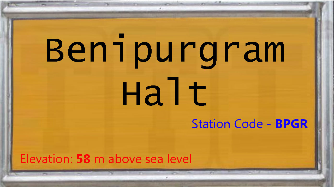Benipurgram Halt