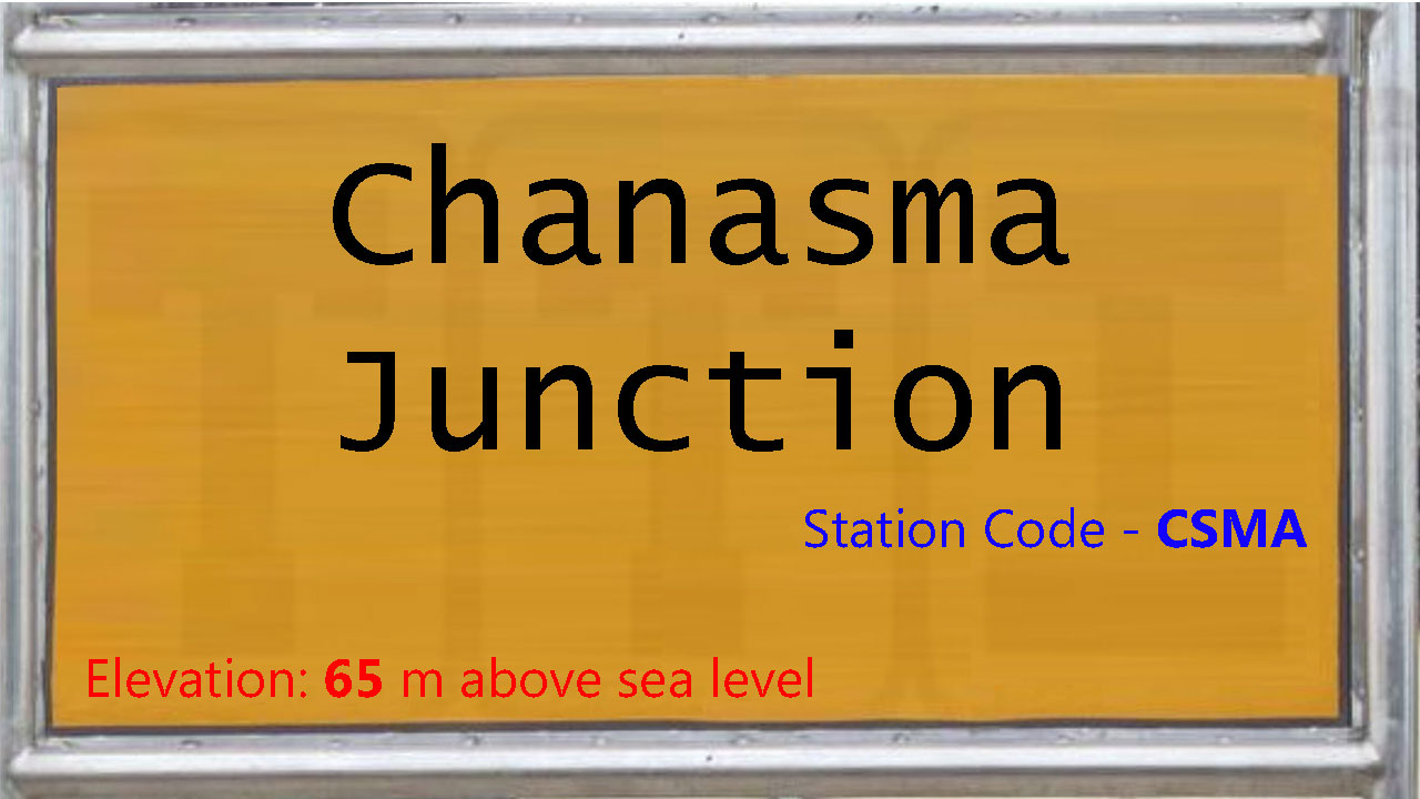 Chanasma Junction