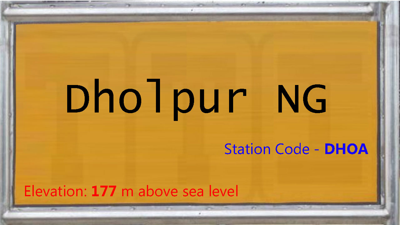 Dholpur NG