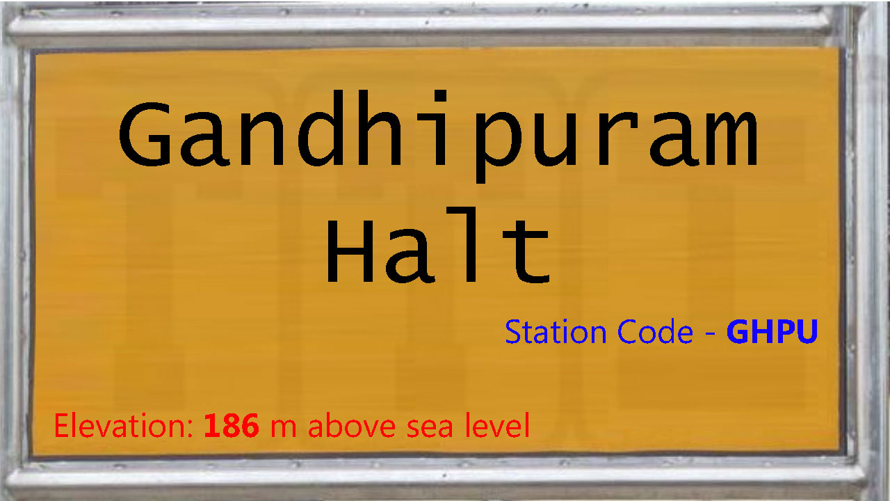 Gandhipuram Halt